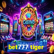 bet777 tiger